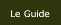 Le Guide
